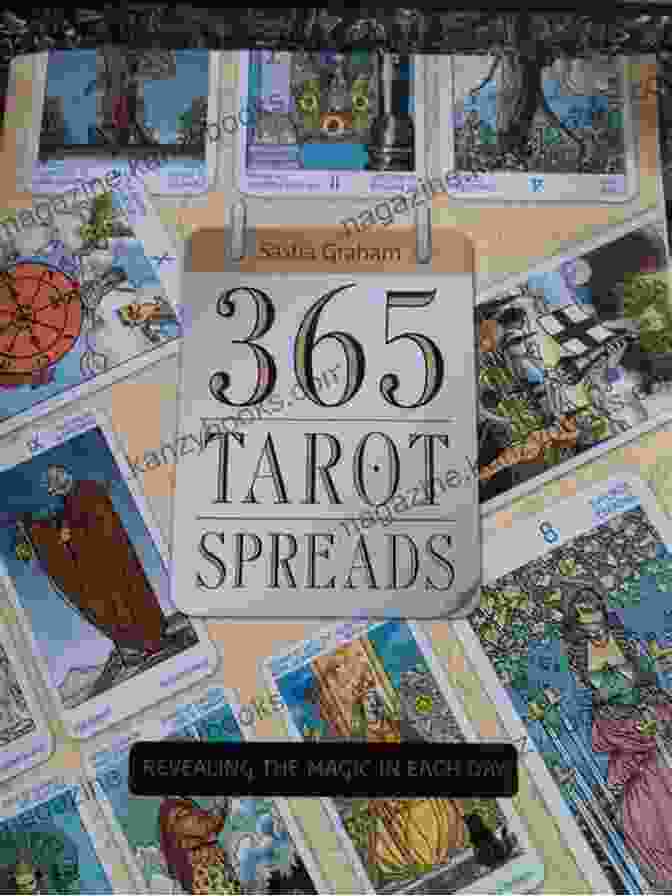 365 Tarot Spreads Book Cover With Vibrant Cards And Celestial Symbols 365 Tarot Spreads: Revealing The Magic In Each Day