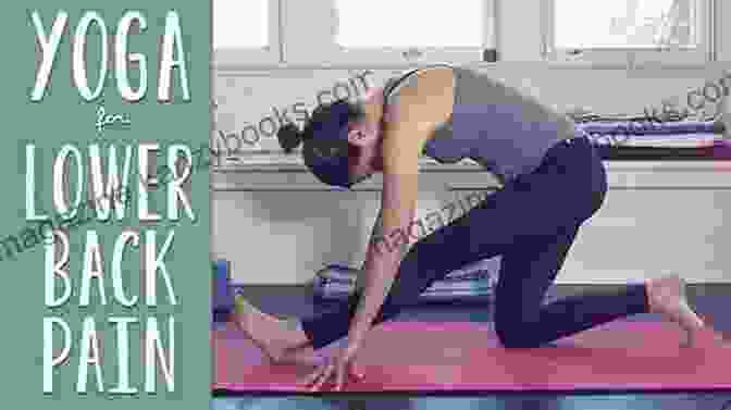 A Person Practicing Yoga To Alleviate Pain A Quick Guide To Easing Pain: In The Work Place And Beyond