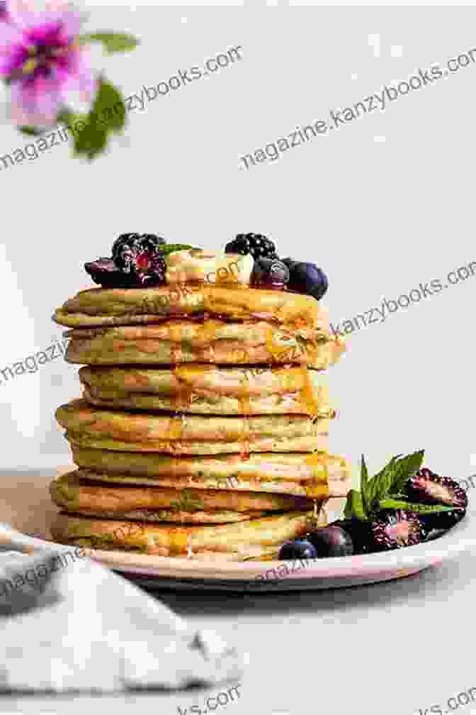 A Stack Of Fluffy Gluten Free Pancakes Topped With Fresh Berries, Drizzled With Maple Syrup, Inviting You To Indulge In A Guilt Free Breakfast. Super Easy Low Sugar Cooking For Everyone: 100 Delicious Low Sugar Low Carb Gluten Free Recipes For Eating Clean And Living Healthy