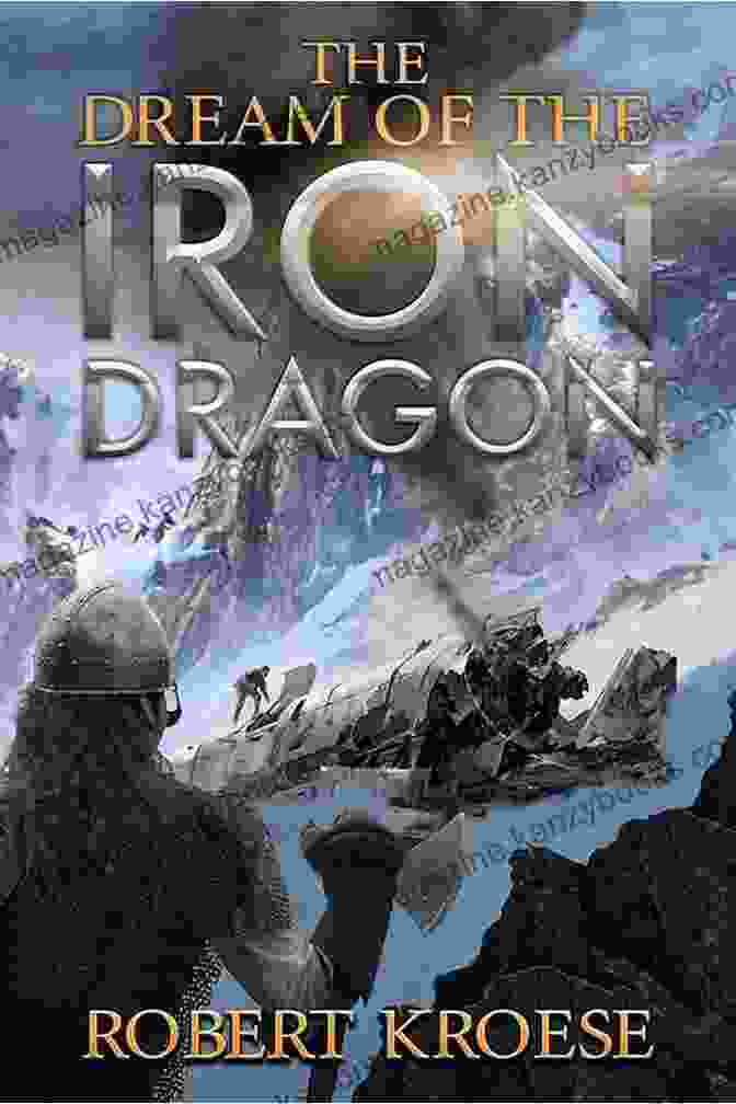 An Alternate History Viking Epic Saga Of The Iron Dragon Book Cover The Legacy Of The Iron Dragon: An Alternate History Viking Epic (Saga Of The Iron Dragon 4)