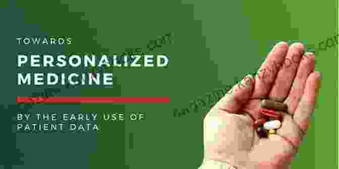 Applications Of Personalized Medicine In Healthcare The $1 000 Genome: The Revolution In DNA Sequencing And The New Era Of Personalized Medicine