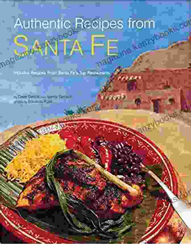 Authentic Recipes From Santa Fe Cookbook Authentic Recipes From Santa Fe (Authentic Recipes Series)