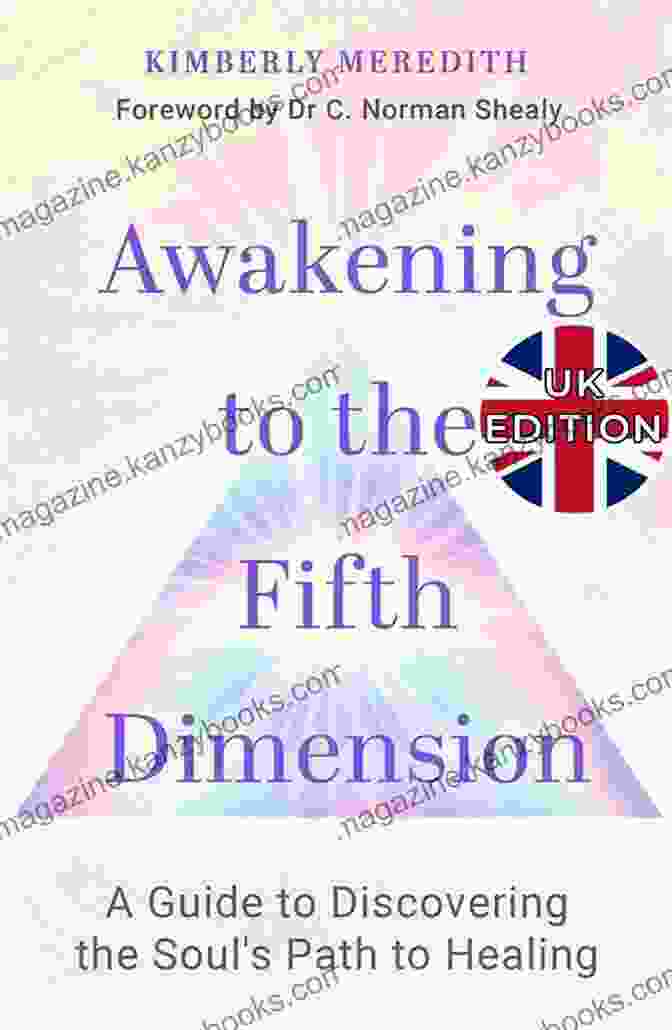 Book Cover Of 'Awakening To The Fifth Dimension' Featuring A Radiant Light Emanating From A Celestial Orb Floating Above A Lotus Flower, Symbolizing The Journey Of Spiritual Evolution And Enlightenment. Awakening To The Fifth Dimension: Discovering The Soul S Path To Healing