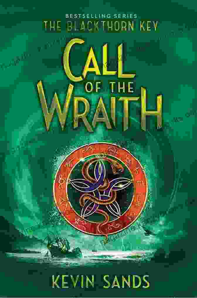 Call Of The Wraith: The Blackthorn Key Book Cover Call Of The Wraith (The Blackthorn Key 4)