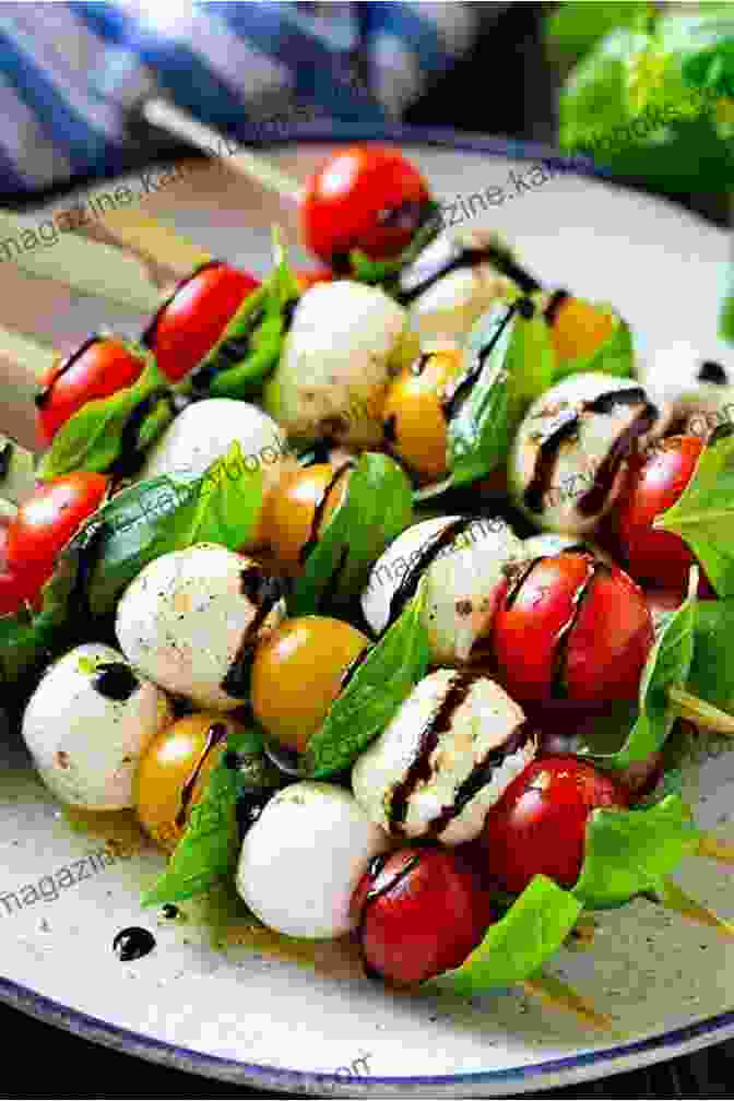 Caprese Skewers With Mozzarella, Tomatoes, And Basil The Ultimate Italian Inspired Cookbook: Italian Recipes Other Than Pasta And Pizza That Makes You Want To Eat Your Plates