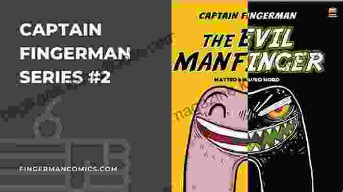 Captain Fingerman, The Superhero With Lightning Fast Reflexes, Unmatched Agility, And An Indomitable Spirit, Stands Against A Backdrop Of A Cityscape Captain Fingerman: The Evil Manfinger