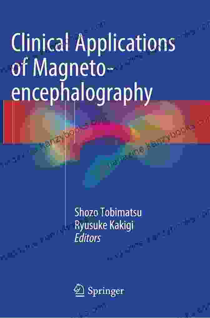 Clinical Applications Of Magnetoencephalography Book Cover Clinical Applications Of Magnetoencephalography Kent Heckenlively