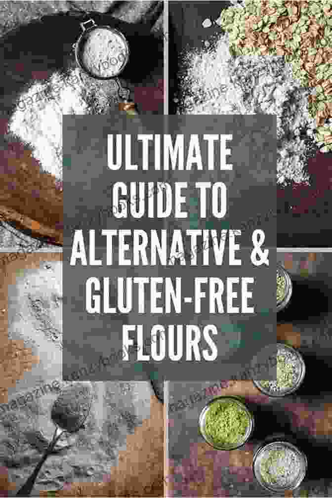 Close Up Of Various Gluten Free Flours, Highlighting Their Diverse Textures And Properties Artisanal Gluten Free Cupcakes: 50 Enticing Recipes To Satisfy Every Cupcake Craving (No Gluten No Problem)