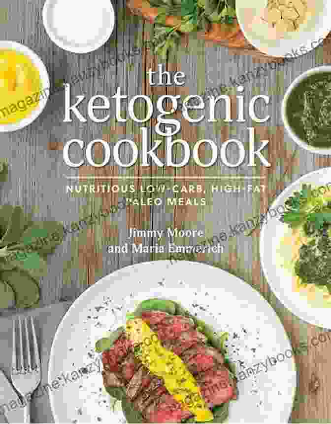 Collection Of Ketogenic Recipes Cookbook Collection Of Ketogenic Recipes: Enjoy Healthy And Delicious Meals