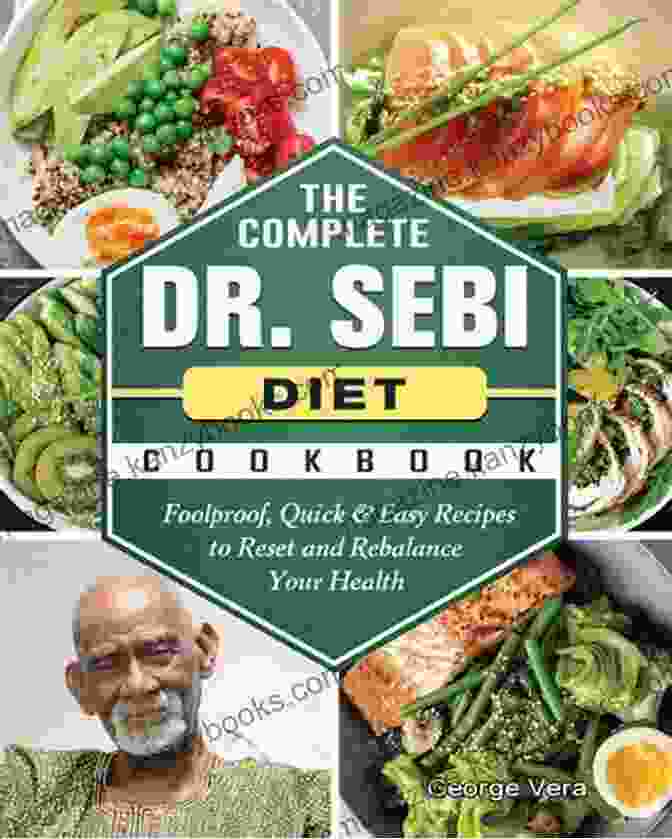 Dr. Sebi Diet Cookbook 2024 Dr Sebi Diet Cookbook 2024: The 4 Week Program To Kickstart Your Transformation Super Easy And Affordable Recipes For Life Long Health With Pictures (Dr Sebi Alkaline Diet Cookbooks)