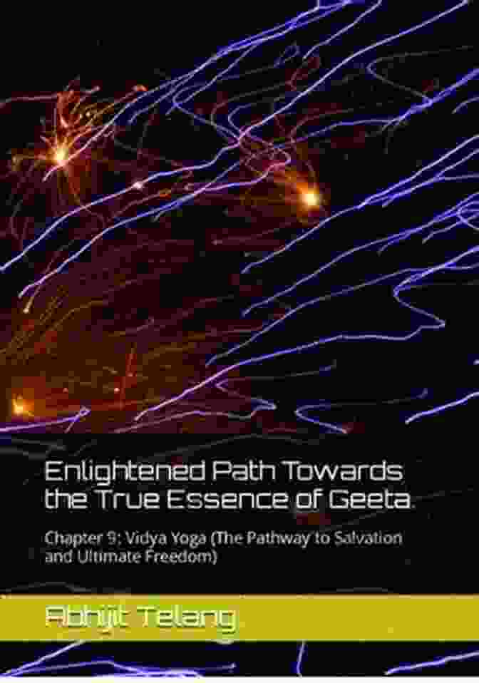 Enlightened Path Towards The True Essence Of Geeta Book Cover Enlightened Path Towards The True Essence Of Geeta : Chapter 5: Karma Yoga (Actions That Liberate From The Bondages Of Inaction)