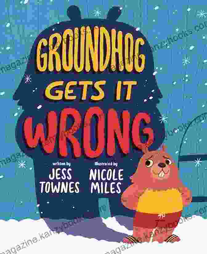 Groundhog Gets It Wrong By Stan Berenstain Groundhog Gets It Wrong Stan Berenstain