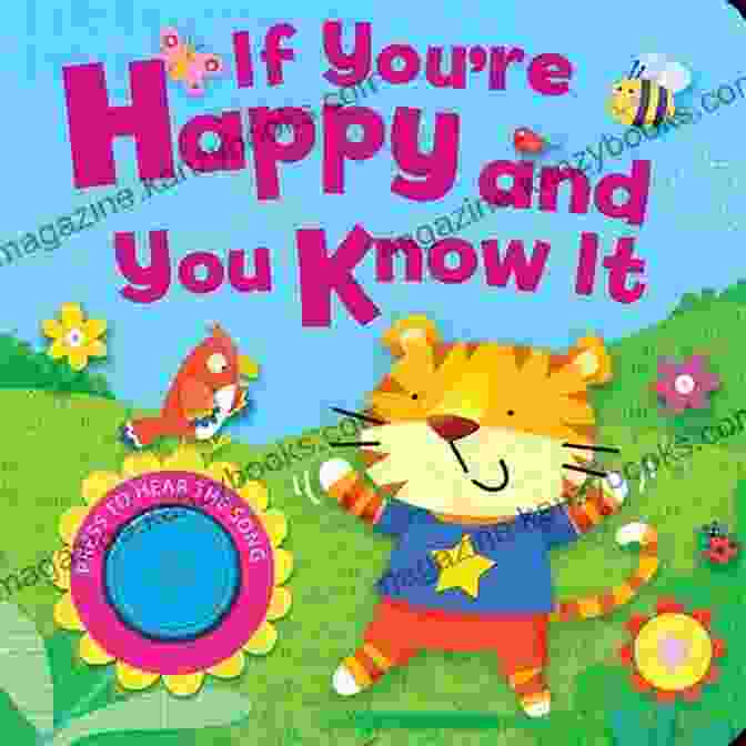 If You're Happy And You Know It Book If You Re Happy And You Know It: Educational Early Reader Children S