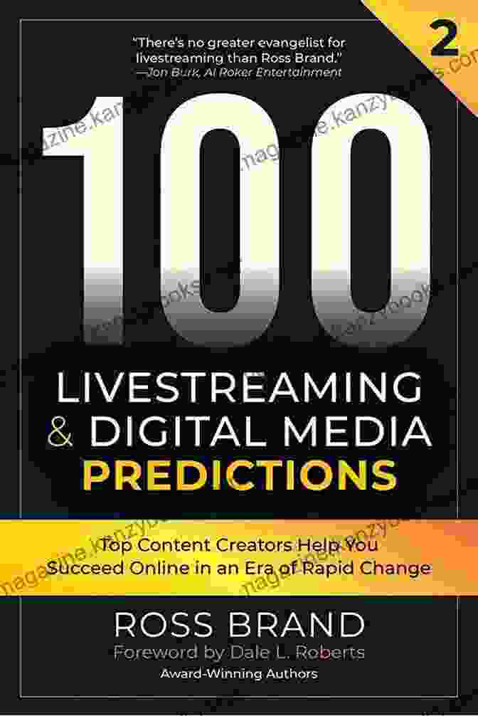 Immersive 360 Degree Livestreaming 100 Livestreaming Digital Media Predictions: Top Content Creators Help You Succeed In An Era Of Rapid Change