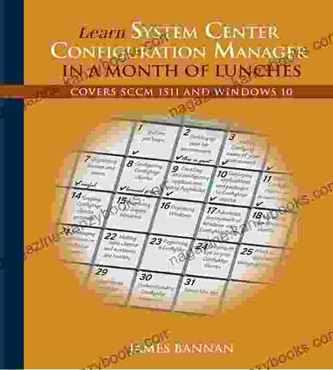 Learn System Center Configuration Manager In A Month Of Lunches Learn System Center Configuration Manager In A Month Of Lunches: Covers SCCM 1511 And Windows 10