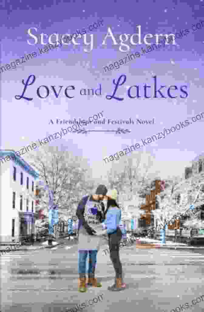 Love And Latkes Friendships And Festivals Book Cover Love And Latkes (Friendships And Festivals 3)