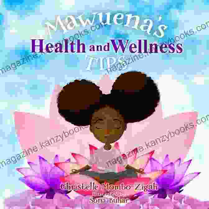 Mawuena Godwyll, Health And Wellness Expert And Author Of Mawuena Health And Wellness Tips Mawuena S Health And Wellness Tips