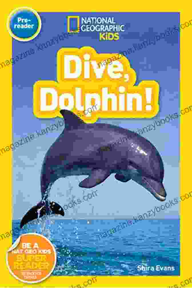 National Geographic Readers Dive Dolphin National Geographic Readers: Dive Dolphin