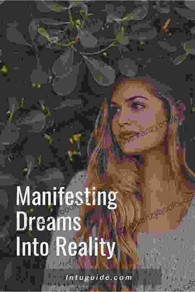 Person Manifesting Their Dreams Chakras: Unlocking The Secrets Of Chakra Healing Kundalini Meditation Third Eye Awakening Astral Projection And Psychic Development (Spiritual Development)