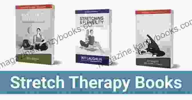 Stretching And Relaxation Book By Kelly Turner Stretching And Relaxation Kelly A Turner