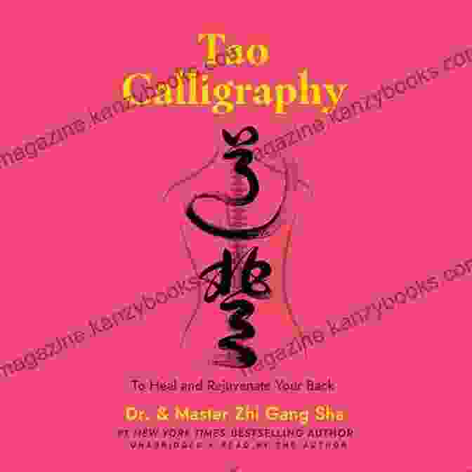 Tao Calligraphy To Heal And Rejuvenate Your Back