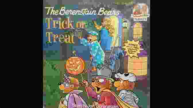 The Berenstain Bears Trick Or Treat: First Time Books The Berenstain Bears Trick Or Treat (First Time Books(R))