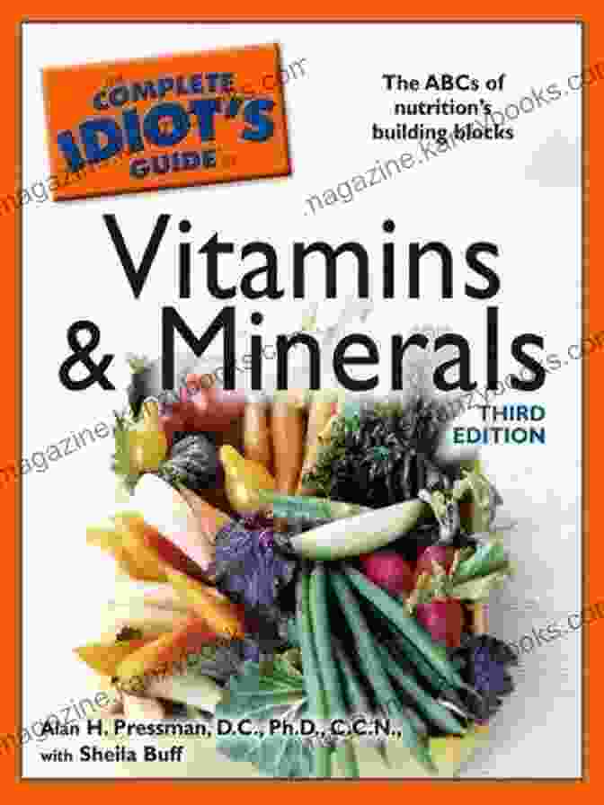 The Complete Idiot Guide To Vitamins And Minerals 3rd Edition Book Cover The Complete Idiot S Guide To Vitamins And Minerals 3rd Edition