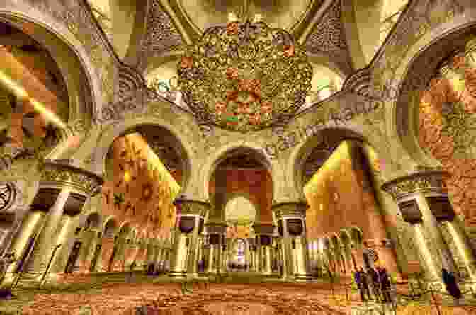 The Interior Of The Grand Mosque The Ultimate Mosque Book: Looking Through The Sacred Worship Place Of Muslims