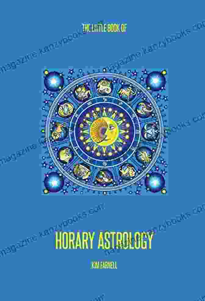 The Little Book Of Horary Astrology The Little Of Horary Astrology