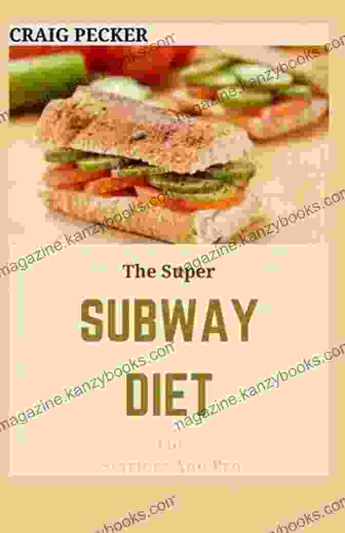 The Super Subway Diet Book Cover The Super Subway Diet For Starters And Pro