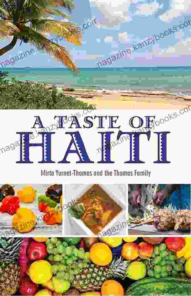 Vibrant Cover Of A Taste Of Haiti Mirta Yurnet Thomas