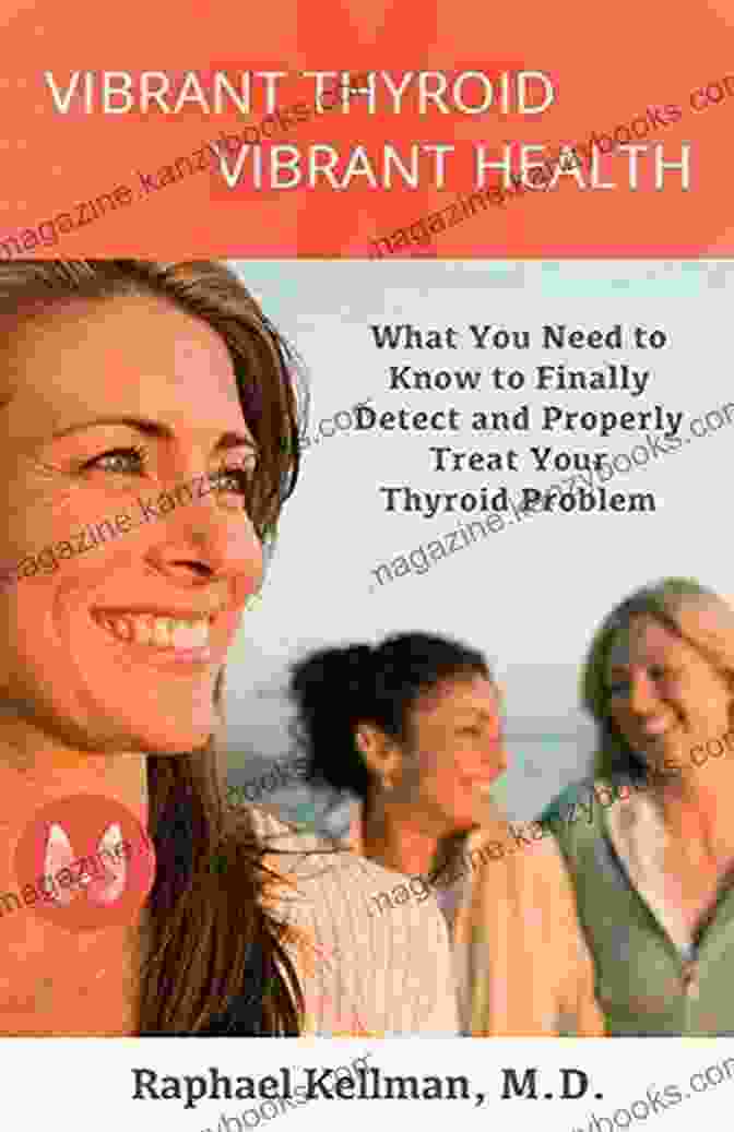 Vibrant Thyroid Vibrant Health Book Cover Vibrant Thyroid Vibrant Health: What You Need To Know To Finally Detect And Properly Treat Your Thyroid Problem