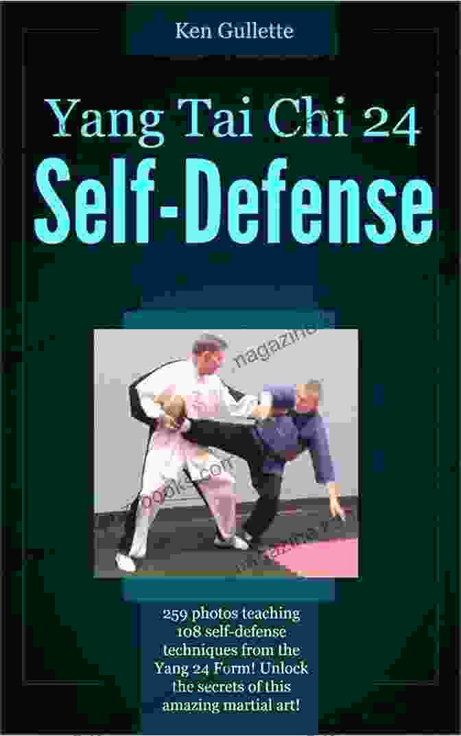 Yang Tai Chi 24 Form Self Defense Book Yang Tai Chi 24 Form Self Defense