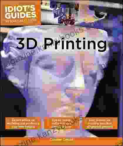 3D Printing (Idiot S Guides) Kent Graziano