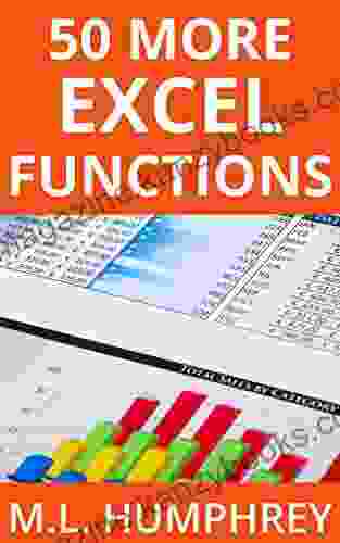 50 More Excel Functions (Excel Essentials 4)