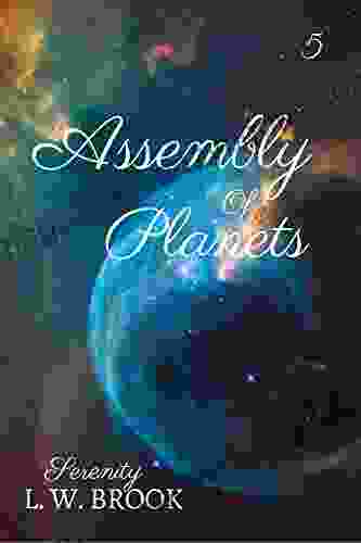 Serenity: A Novelette (Assembly Of Planets 5)