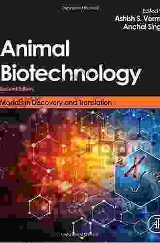 Animal Biotechnology: Models In Discovery And Translation