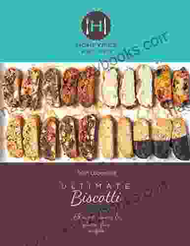 Ultimate Biscotti: 75 Sweet Savory Gluten Free Recipes