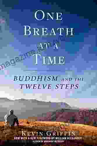 One Breath At A Time: Buddhism And The Twelve Steps