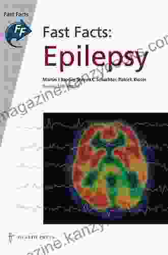 Fast Facts: Epilepsy Martin J Brodie