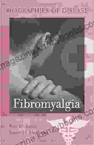 Fibromyalgia (Biographies Of Disease) Kim D Jones