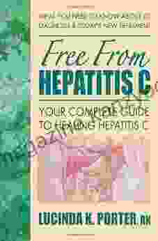 Free from Hepatitis C Lucinda K Porter