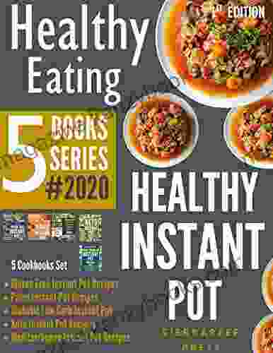 HEALTHY EATING: Healthy Instant Pot Recipes for Weight Loss Healthy Eating and Healthy Cooking 2024 (Instant pot healthy healthy cooking one pot cookbook paleo lifestyle Mediterranean)