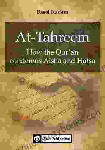 At Tahreem: How the Qur an condemns Aisha and Hafsa