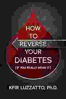 HOW TO REVERSE YOUR DIABETES (If You Really Mean It)