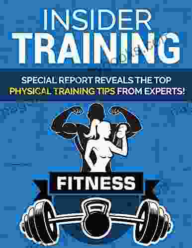 Insider Training : Fitness Secrets You Need To Know