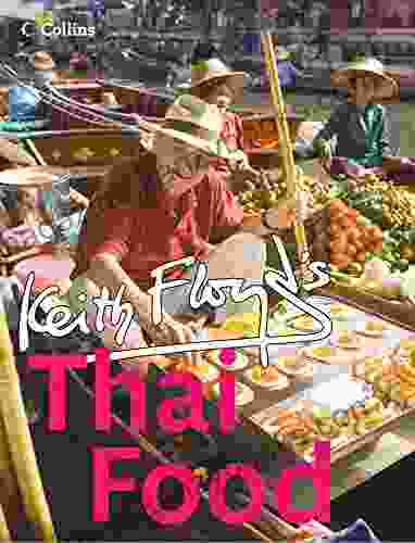 Floyd S Thai Food Keith Floyd