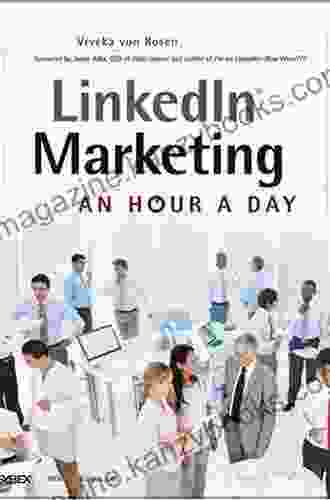 LinkedIn Marketing: An Hour a Day