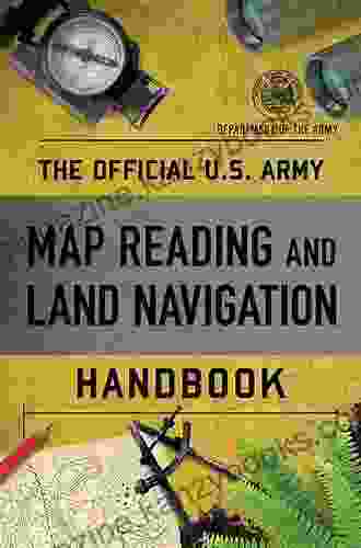 U S Army Map Reading And Land Navigation Handbook