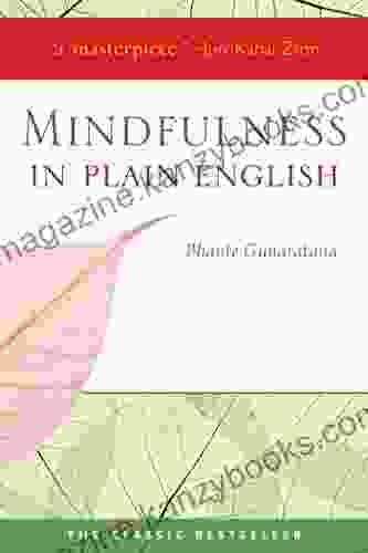 Mindfulness in Plain English: 20th Anniversary Edition